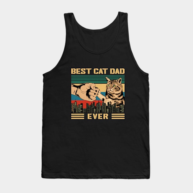 Best Cat Dad Ever Tank Top by Bananagreen